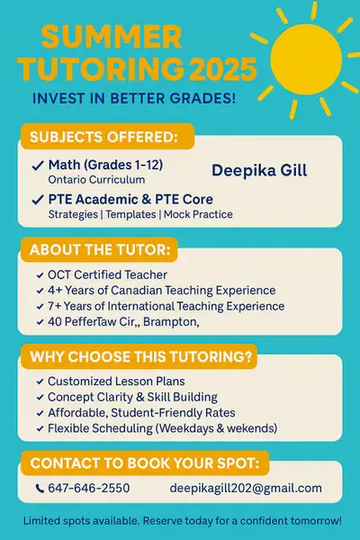 Summer Tutoring 2025 Invest in Better Grades! ⸻ Subjects Offered: ✔️ Math (Grades 1–12) – Ontario Cu...