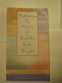 Weight Loss: MEDITATION to attain a HEALTHY Body Weight
