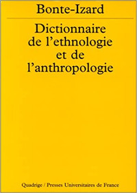 Dictionnaire de l'ethnologie et de l'anthropologie, édition 2000