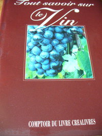 Livre: Guide Tout savoir sur le vin de Patrice Dard