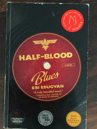 Half-Blood Blues by Esi Edugyan