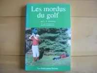 Livre Les mordus du golf (anecdotes, blagues)