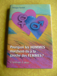 POURQUOI LES HOMMES MARCHENT-ILS À LA GAUCHE DES FEMMES ?