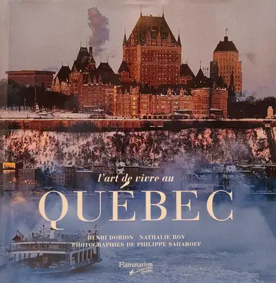 L'art de vivre au Québec