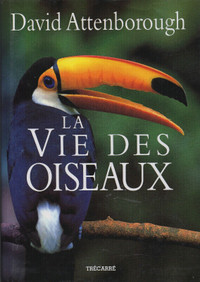 La Vie des Oiseaux