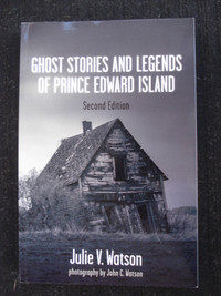Ghost Stories of PEI - Julie Watson - paperback