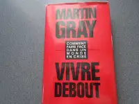 Livre Vivre Debout Martin Gray