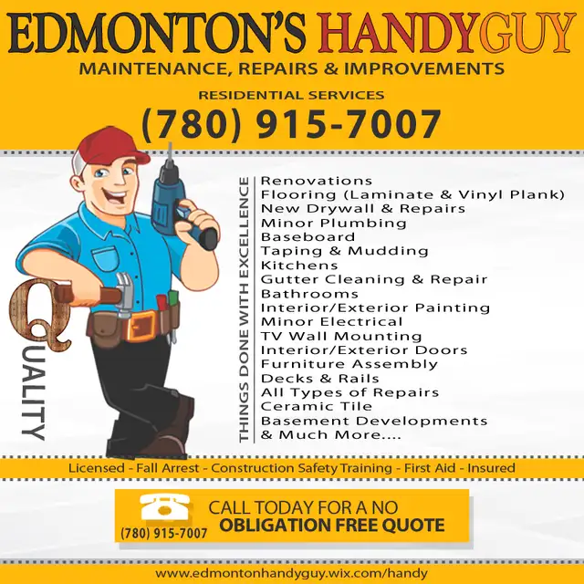 HONEST PROFESSIONAL HANDYMAN ☎ (780) 915-7007 (Licensed/Insured)630056625305631210