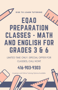 LIMITED OFFER: EQAO PREP CLASSES MATH AND ENGLISH - GRADE 3/6!