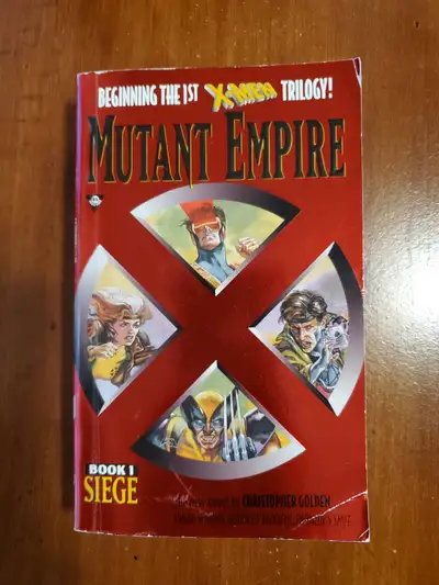 X-Men Mutant Empire Book 1 : Seige, View more