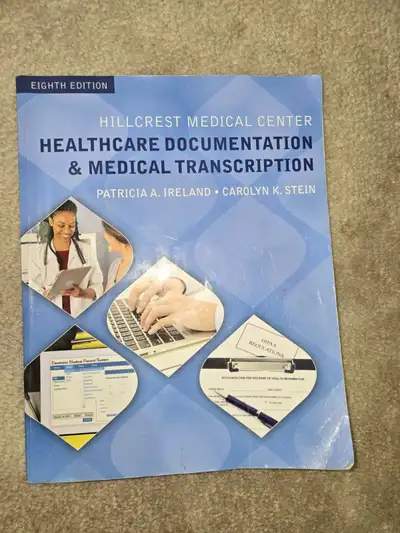 Healthcare Documentation & Medical Transcription 8th Edition, View more