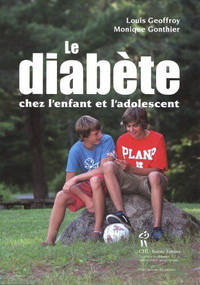 Le diabète chez l'enfant et l'adolescent 2e édition par Geoffroy