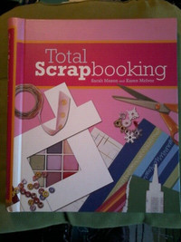 "Total Scrapbooking," Sarah Mason, Karen McIvor
