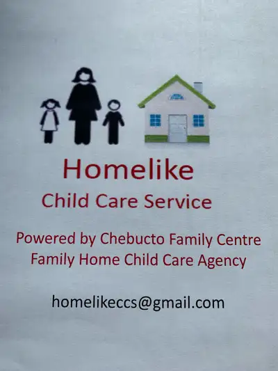 Homelike Child Care Service Supported by Family Home Child Care Agency, Chebucto Family Centre, and...