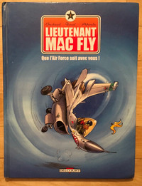 Lieutenant Mac Fly - Que l’Air Force soit avec vous!