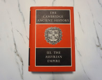 The Cambridge Ancient History, Volume III: The Assyrian Empire