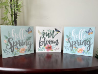 NEW SIGNS: Hello Spring and Just Bloom 