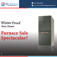 WARM UP YOUR HOME FURNACE SALE NOW ON!