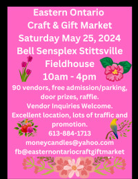 Eastern Ontario Craft & Gift Spring Market May 25 Bell Sensplex