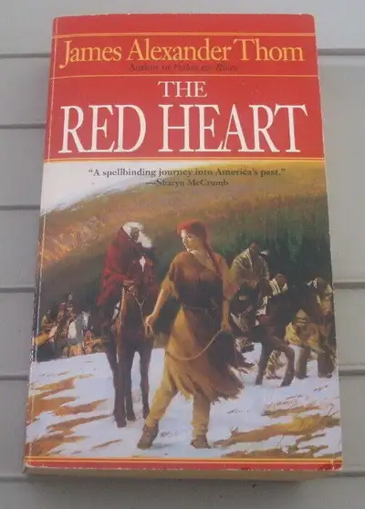The Red Heart of James Alexander Thom - in english, View more