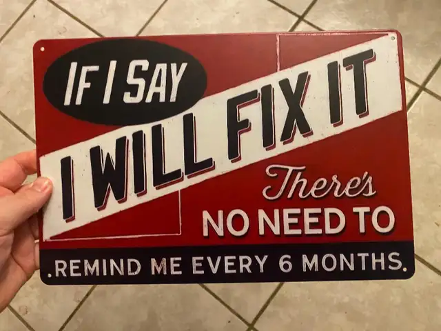 New funny metal fix it sign in Power Tools in Brantford - Image 2