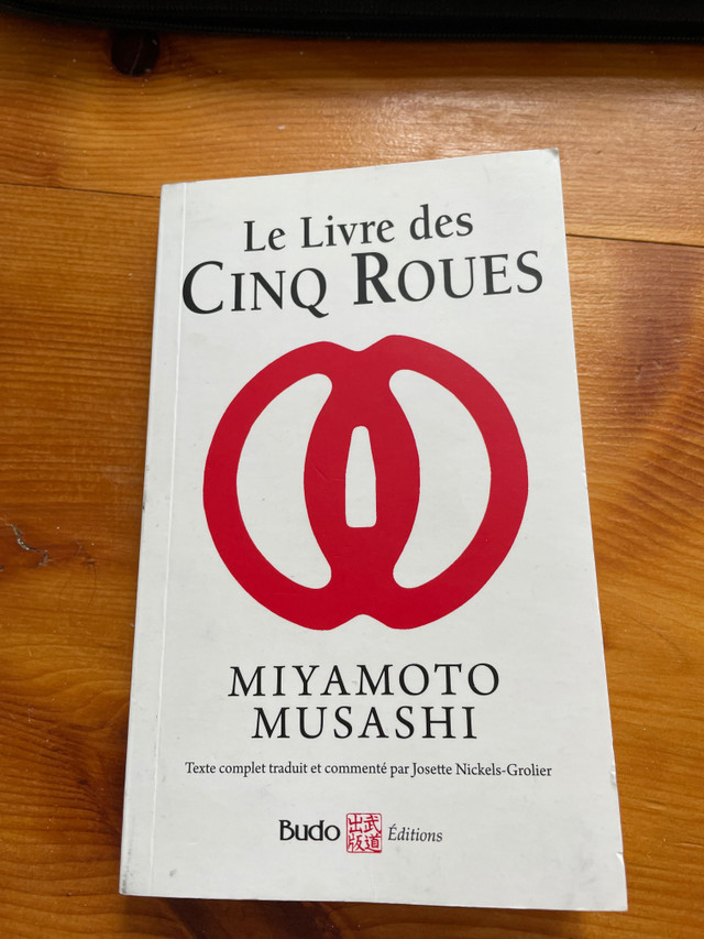 LE LIVRE DES CINQ ROUES DE MIYAMOTO MUSHASHI dans Essais et biographies  à Ville de Québec