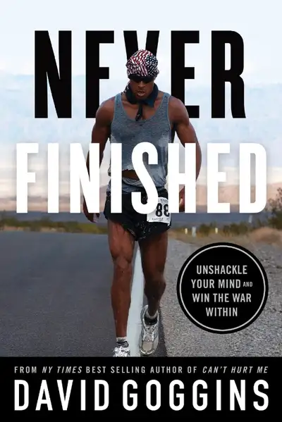 Never Finished: Unshackle Your Mind and Win the War Within, View more