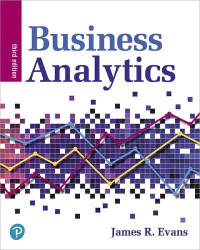 Business Analytics 3E Plus MyLab 9780135860274