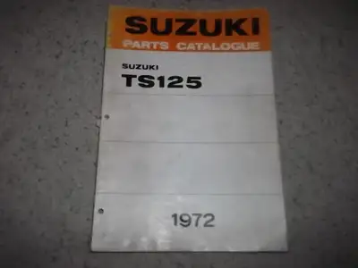 For Sale: Suzuki TS125 Original Parts Catalogue for the 1971 TS125R and 1972 TS125J Models... This b...