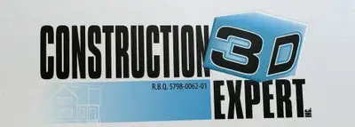 Expert 3D est a la recherche de contrat pour du ruff a la finition nous avons notre licence RBQ et a...