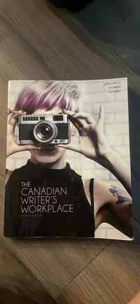 The Canadian Writer’s Workplace (Eighth Edition) By Lipschutz Sc