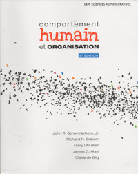 Comportement humain et organisation 5e éd.
