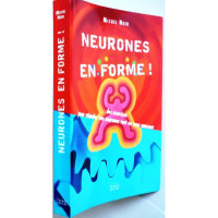 Neurones en forme, par Michel NOIR