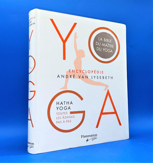 Yoga : Encyclopédie - André Van Lysebeth - Flammarion dans Manuels  à Ville de Montréal