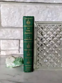 1940 To The Indies by FORESTER, C. S. – First Canadian Edition