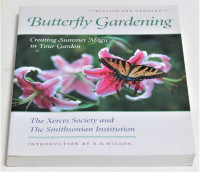 Butterfly Gardening The Xerces Society and The Smithsonian Insti