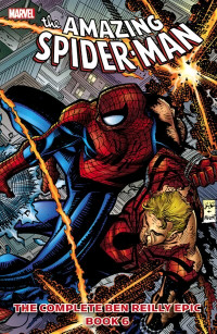 Spiderman Ben Reiley Complete Epic Volume 6.