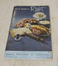 Let's Cook It Right - 1959 Booklet by Ont. Dept. of Agriculture