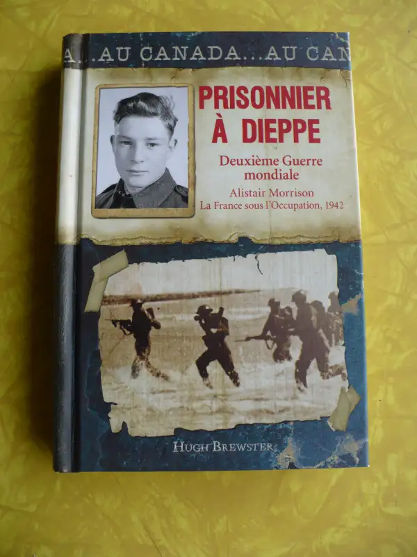 PRISONER AT DIEPPE 2ND WORLD WAR (HUGH BREWSTER) DEDICATED62863258996099127