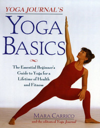 Yoga Basics - The Essential Beginner's Guide to Yoga