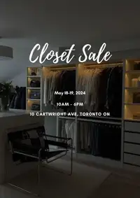 Closet Sale - Everything Must Go!
