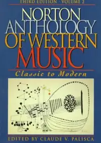 NORTON ANTHOLOGY WESTERN MUSIC: CLASSIC to MODERN