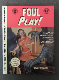 Foul Play :  EC Comics of the 1950s