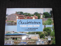 Charlottetown Then and Now - Blair MacDonald - paperback
