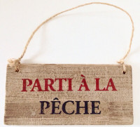 Collection Décoration Petite affiche en bois "Parti à la pêche"