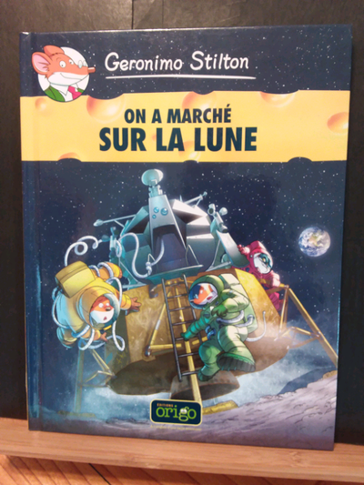 BD GERONIMO STILTON  #14 ON A MARCHÉ SUR LA LUNE , View more