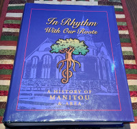Local History Book - “A History Of Manitou & Area” (In Manitoba)