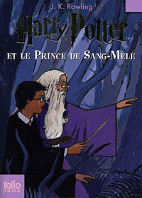 HARRY POTTER ET LE PRINCE DE SANG-MÊLE (FOLIO JUNIOR) ÉTAT NEUF