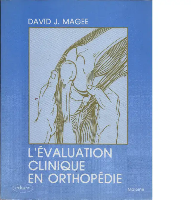 Clinical Evaluation in Orthopedics