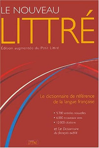 Dictionnaire - Le Nouveau Littré, édition augmentée, 2004